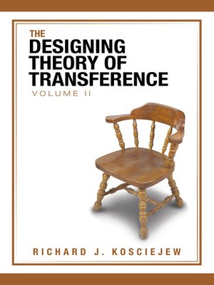 cover image of THE DESIGNING THEORY OF TRANSFERENCE, Volume 2